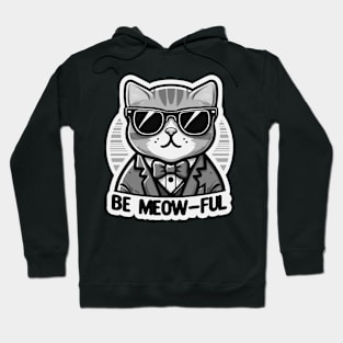 Be Meow-ful Hoodie